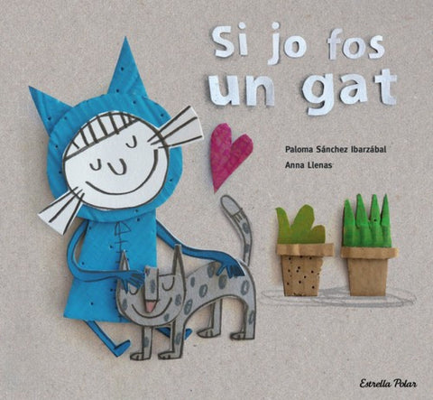  Si jo fos un gat 
