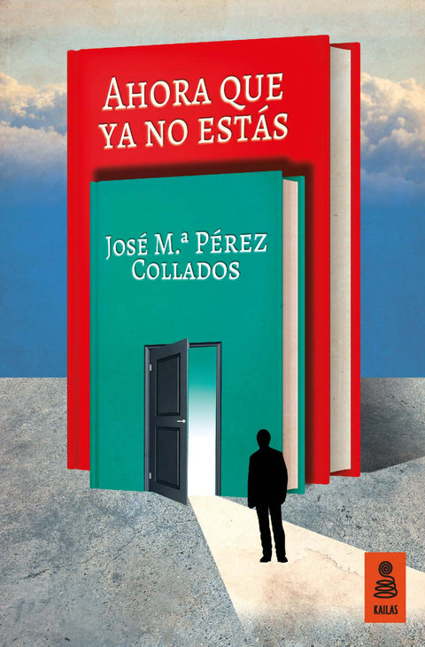  AHORA QUE YA NO ESTÁS 