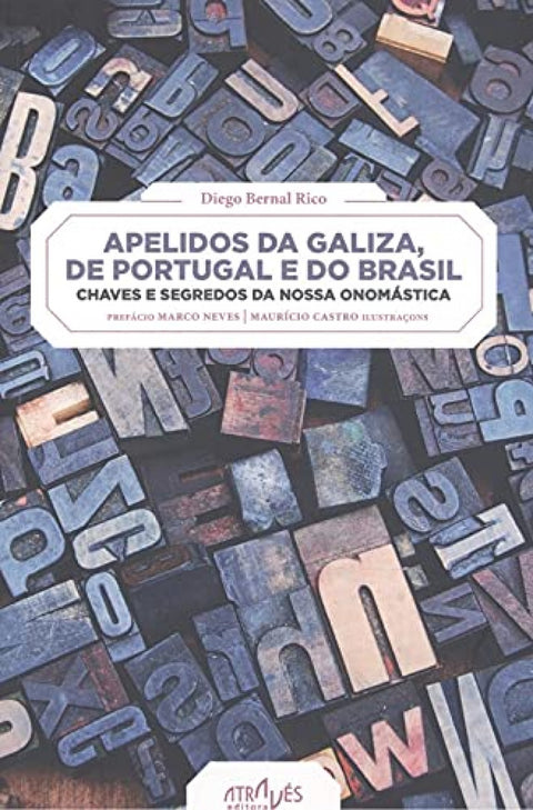  Apelidos da Galiza, de Portugal e do Brasil. 