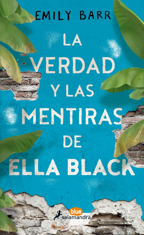  LA VERDAD Y LAS MENTIRAS DE ELLA BLACK 