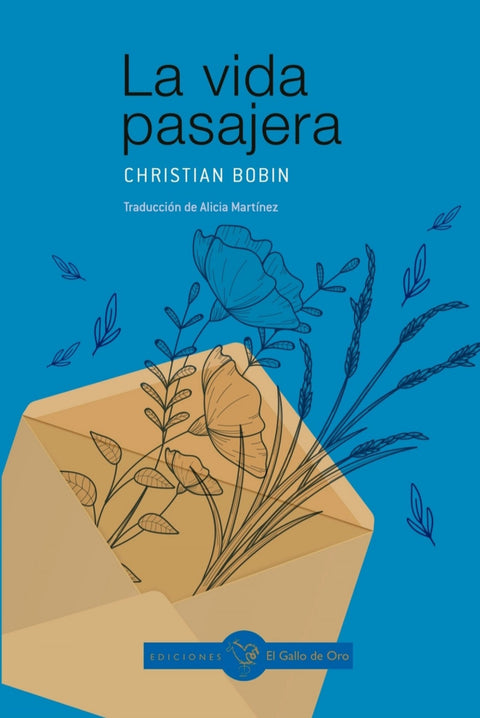  LA VIDA PASAJERA 
