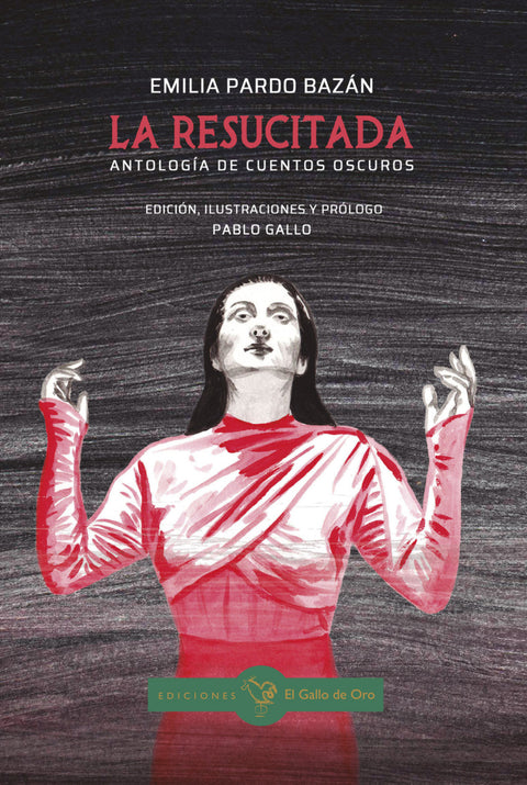  LA RESUCITADA. Antología de cuentos oscuros 