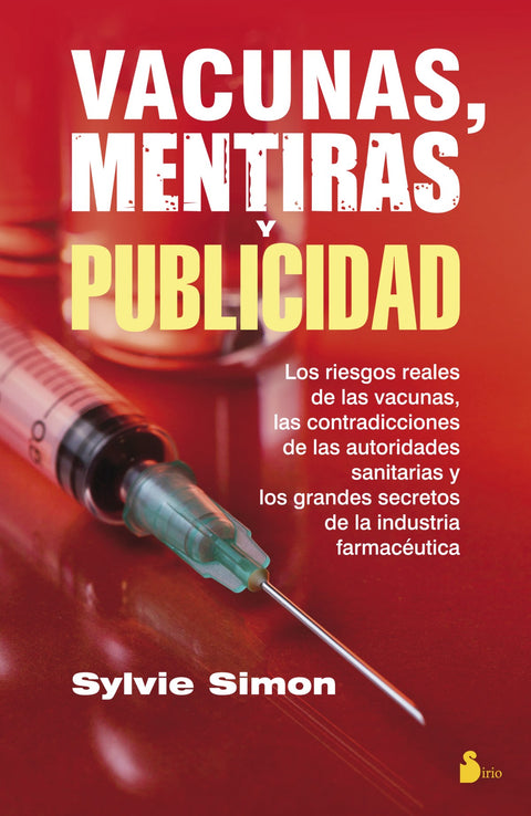  Vacunas, mentiras y publicidad 