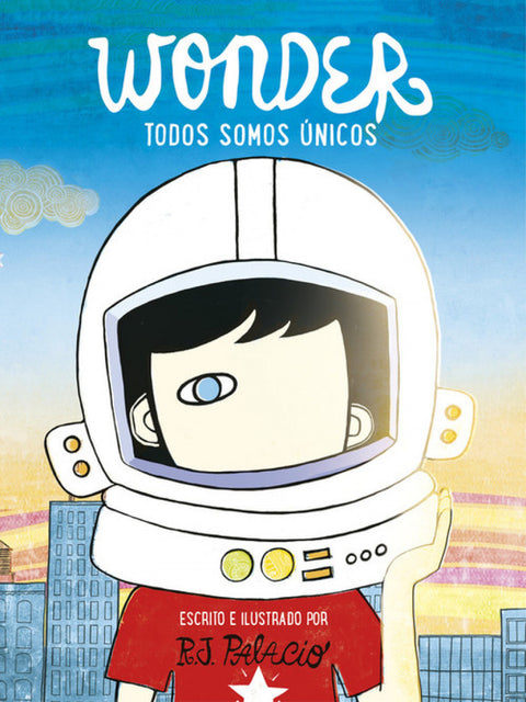  Wonder. Todos somos únicos 