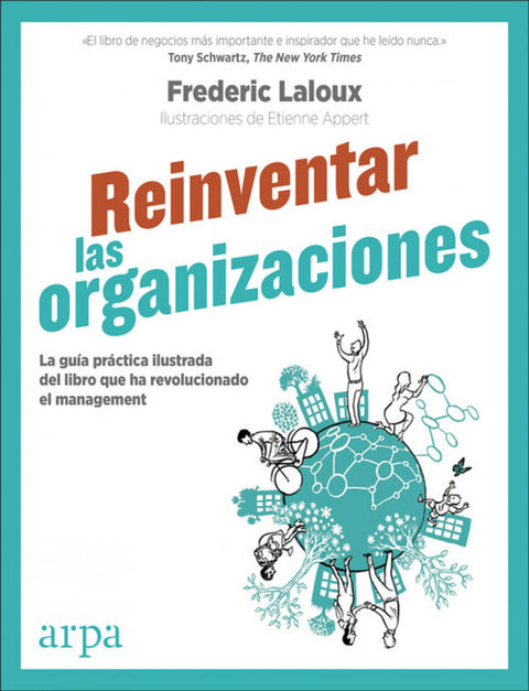  REINVENTAR LAS ORGANIZACIONES 
