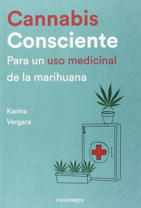  CANNABIS CONSCIENTE 