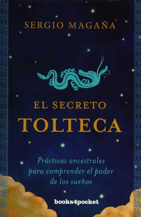  EL SECRETO TOLTECA 