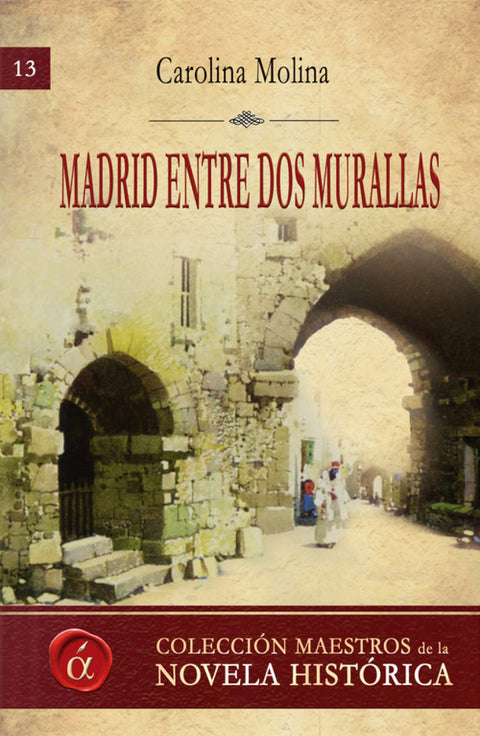 Madrid entre dos murallas 