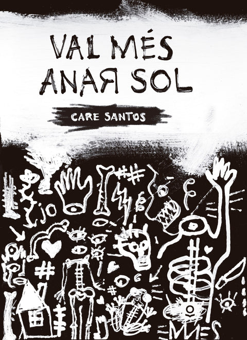  Val més anar sol 