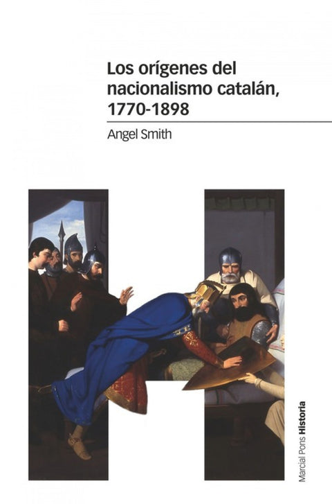  LOS ORÍGENES DEL NACIONALISMO CATALÁN 