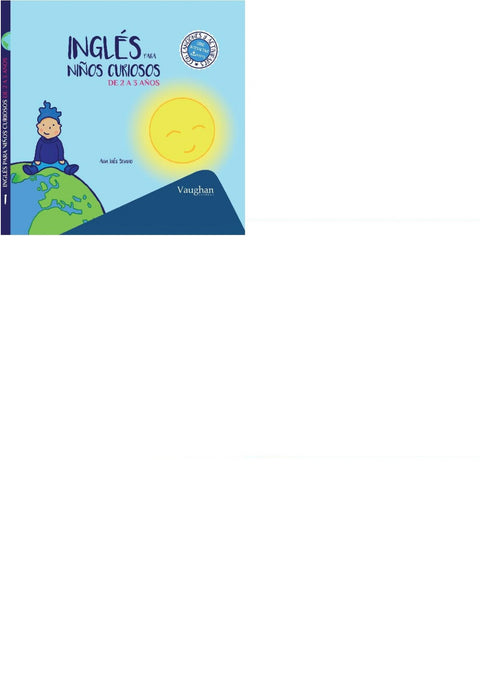  INGLES PARA NIÑOS CURIOSOS 2-3 AÑOS 