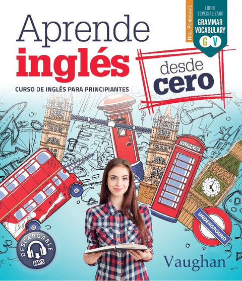 APRENDE INGLÉS DESDE CERO 