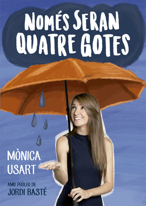  Només seran quatre gotes 