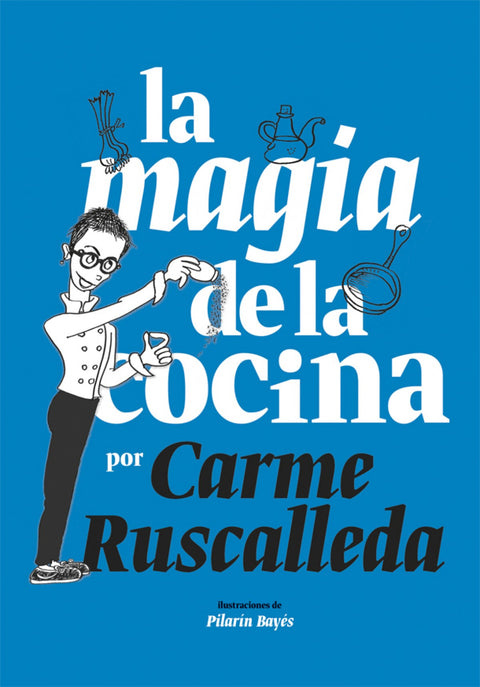  LA MAGIA DE LA COCINA 