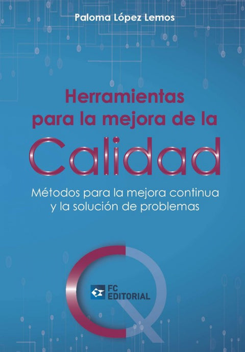  Herramientas para la mejora de la calidad 
