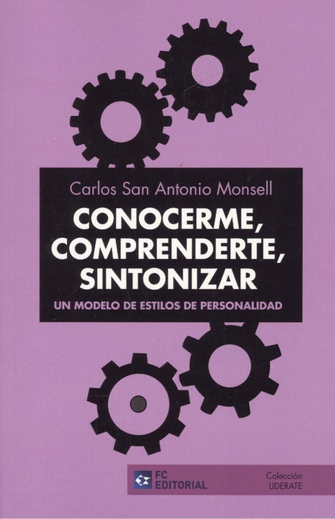  CONOCERME, COMPRENDERTE, SINTONIZAR 