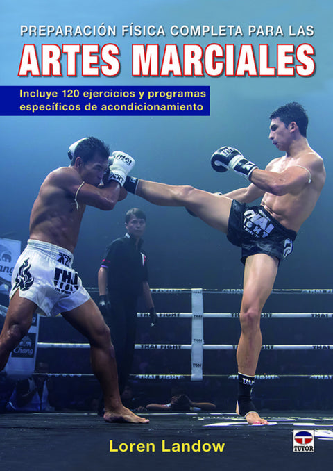  Preparación física completa para las Artes Marciales 