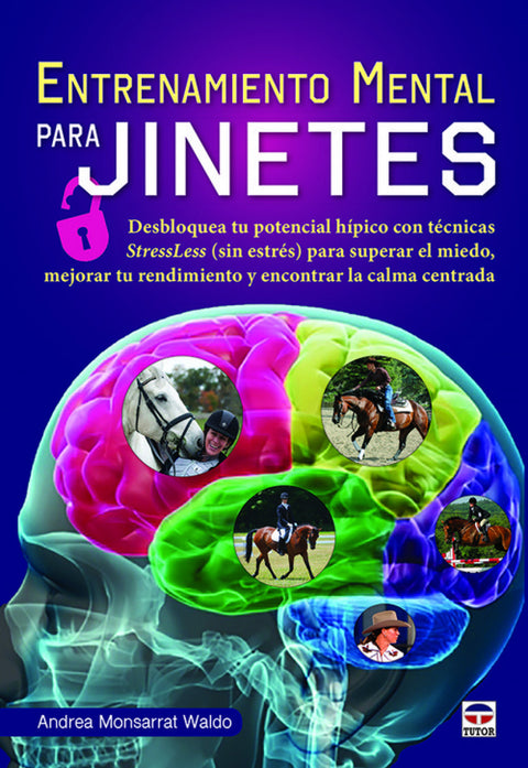  ENTRENAMIENTO MENTAL PARA JINETES 