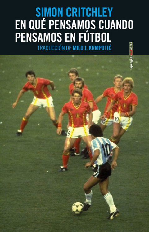  EN QUE PENSAMOS CUANDO PENSAMOS EN FUTBOL 