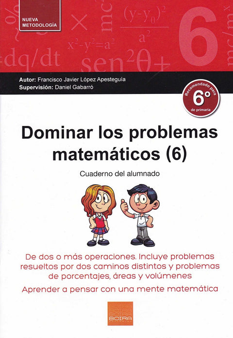  DOMINAR LOS PROBLEMAS MATEMÁTICOS 6º PRIMARIA 