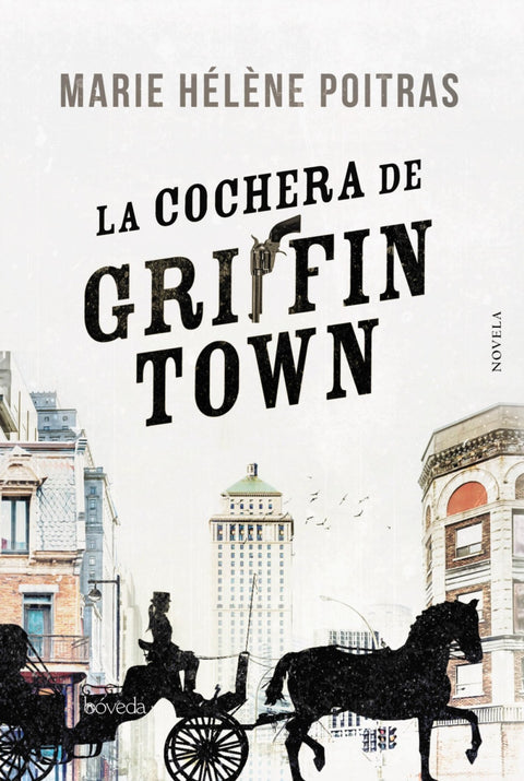 LA COCHERA DE GRIFFINTOWN 