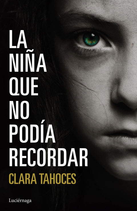  LA NIÑA QUE NO PODIA RECORDAR 