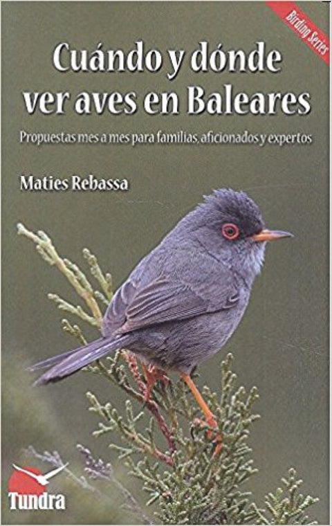  CUÁNDO Y DÓNDE VER AVES EN BALEARES 