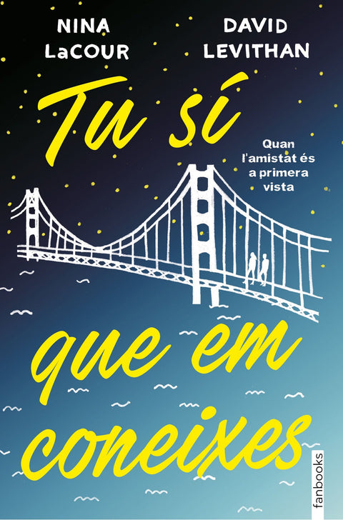  TU SÍ QUE EM CONEIXES 
