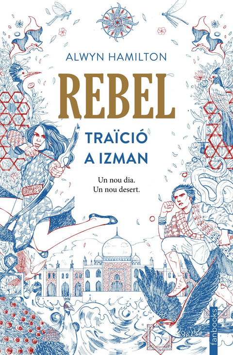  REBEL:TRAICIÓ A IZMAN 