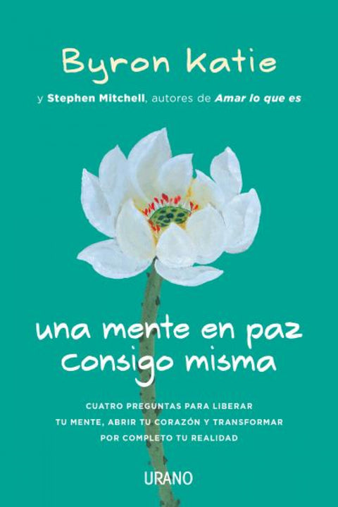  UNA MENTE EN PAZ CONSIGO MISMA 