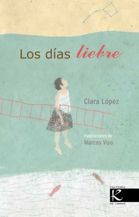  LOS DÍAS LIEBRE 
