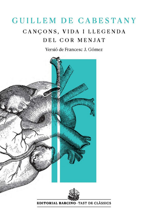  Cançons, vida i llegenda del cor menjat 
