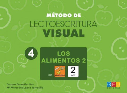  Método de lectoescritura visual 4. Los alimentos 2 