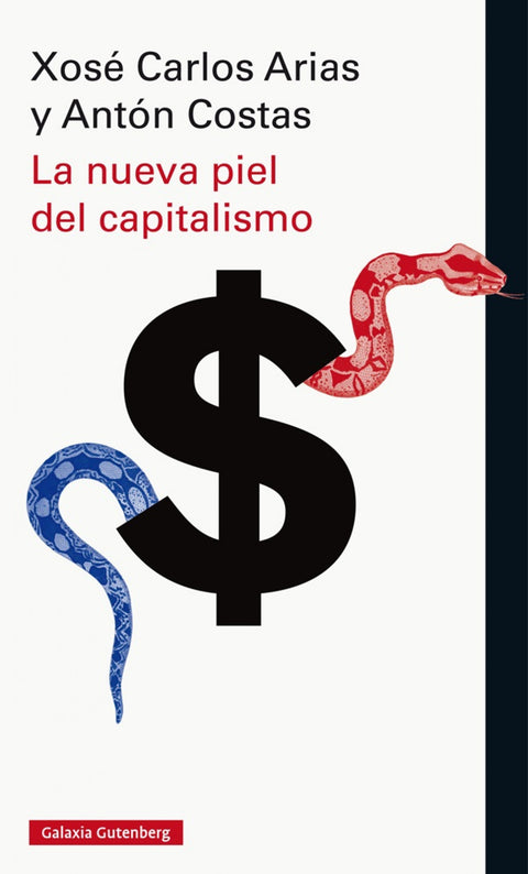  LA NUEVA PIEL DEL CAPITALISMO 
