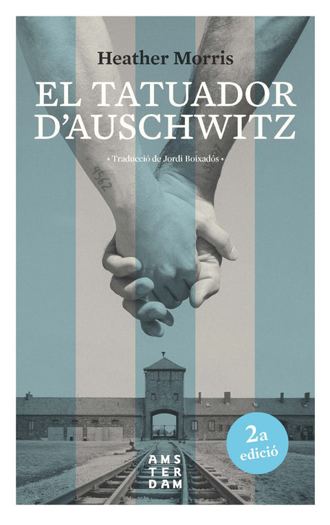  EL TATUADOR D´AUSCHWITZ 