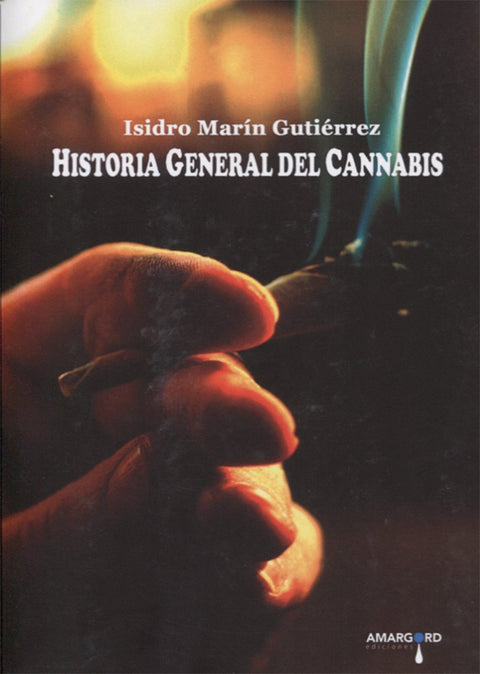  Historia general del cannabis 