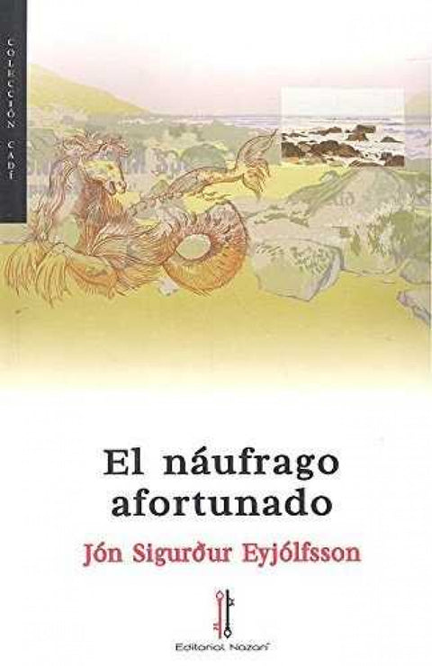  El náufrago afortunado 