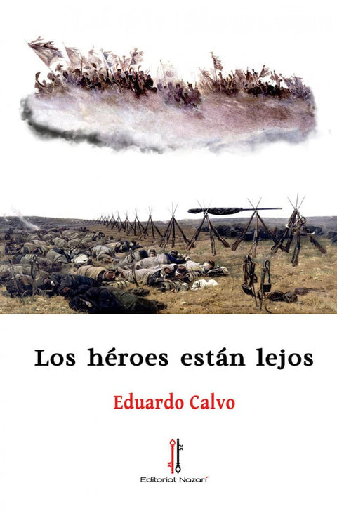  Los héroes están lejos 