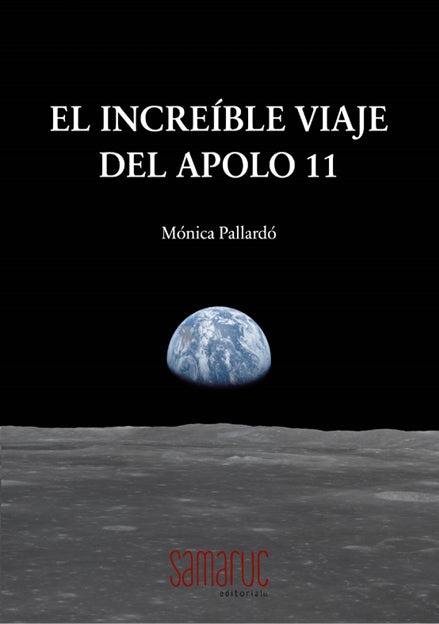  El increible viaje del Apolo 11 