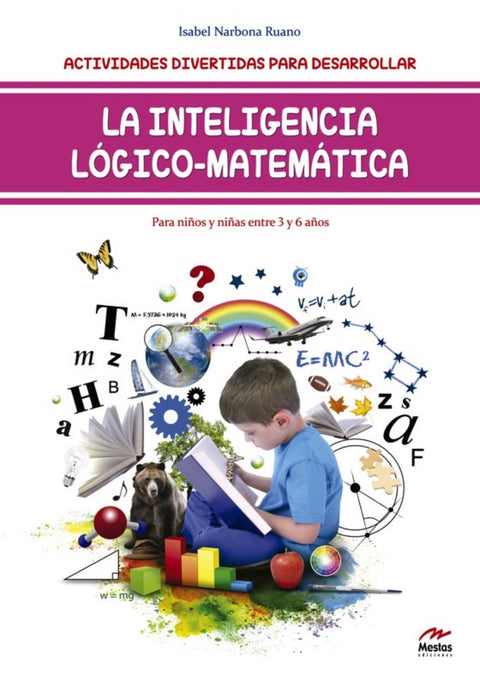  ACTIVIDADES LOGICO-MATEMATICA PARA NIÑOS ENTRE 3 Y 6 AÑOS 