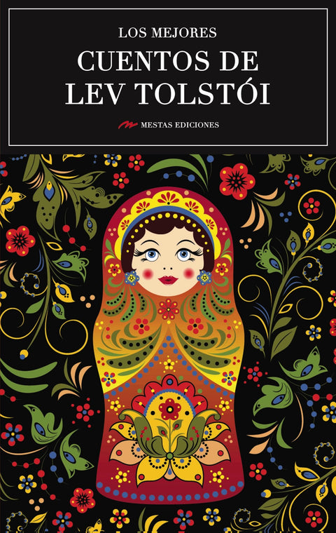  LOS MEJORES CUENTOS DE LEV TOLSTOI 
