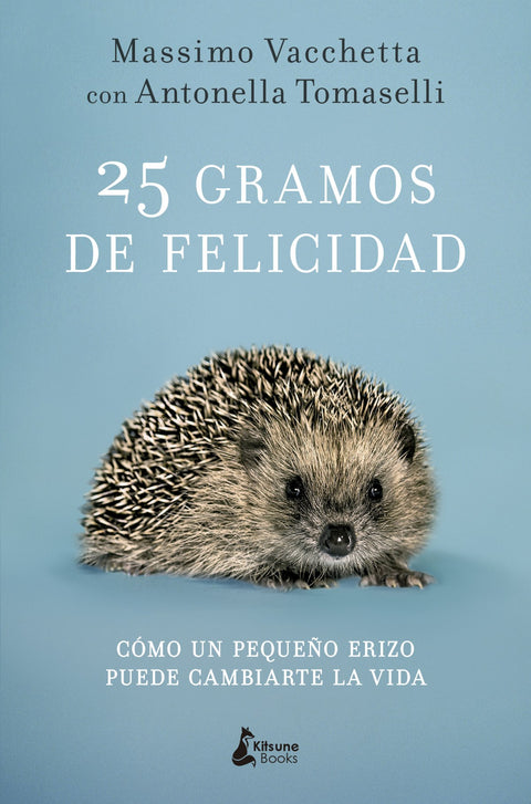  25 GRAMOS DE FELICIDAD 