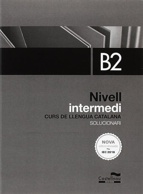  Solicionari llengua catalana nivell intermedi b2 