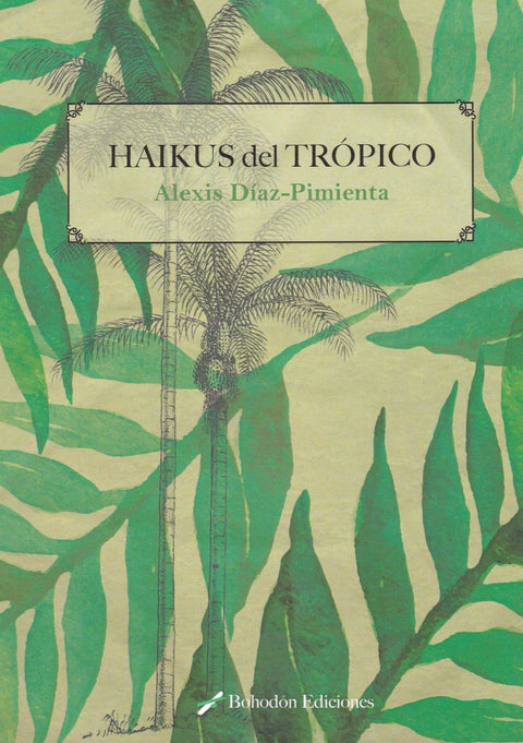  Haikús del trópico 