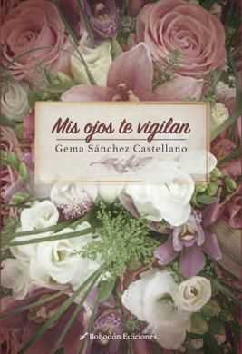  Mis ojos te vigilan 