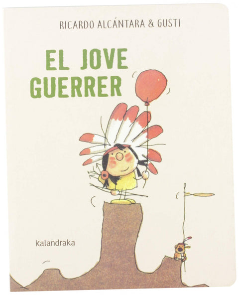  EL JOVE GUERRER 