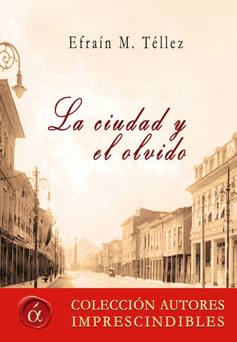  La ciudad y el olvido 