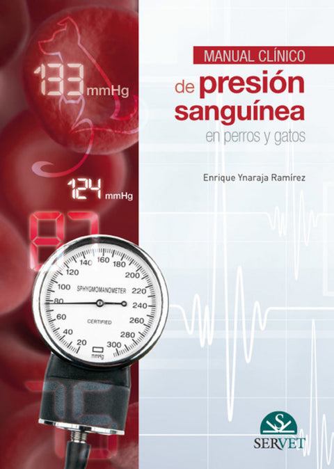  MANUAL DE PRESIÓN SANGUINEA EN PERROS Y GATOS 