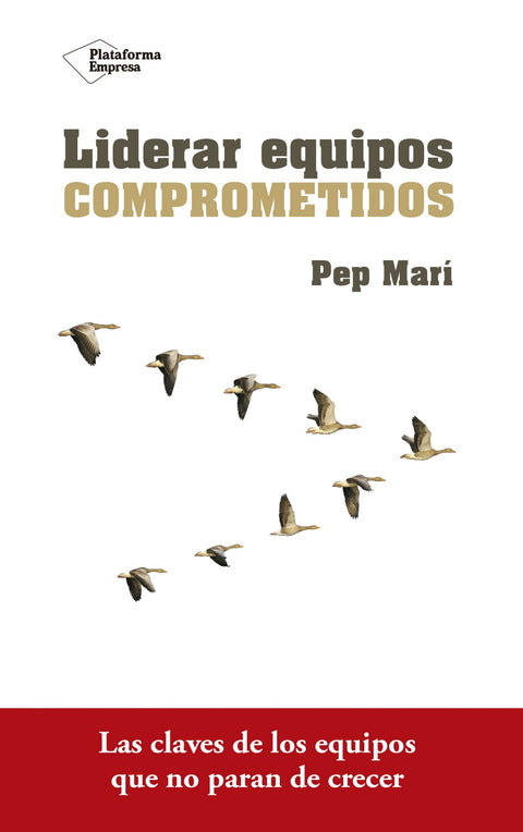  LIDERAR EQUIPOS COMPROMETIDOS 