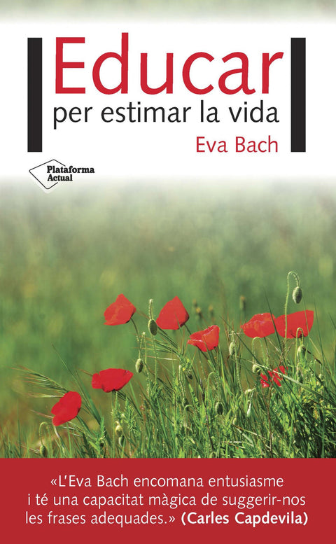  Educar per estimar la vida 